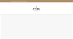 Desktop Screenshot of mirrorframing.com